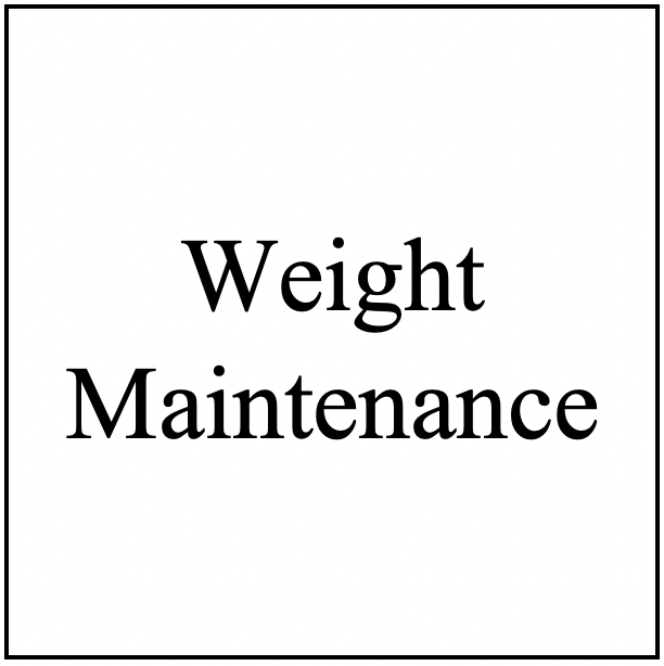 Weight Maintenance
